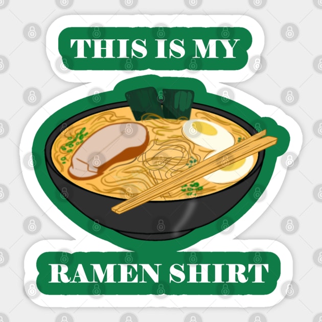 This is my Ramen Shirt Sticker by DRevStudios 